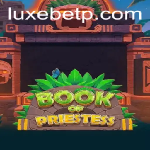 BookOfPriestess: The Mystical Adventure Enhanced by LUXEBET