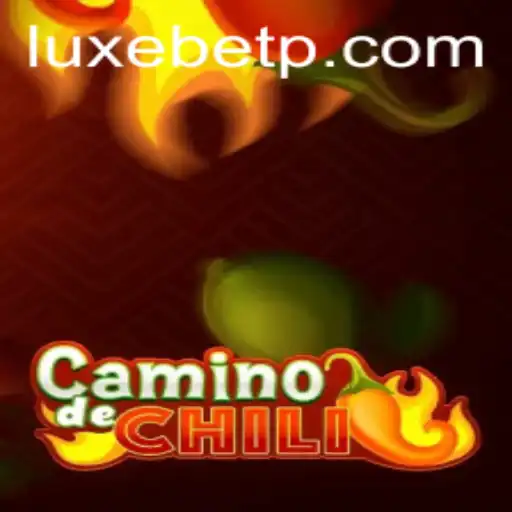 Explore CaminodeChili: Discover the Exciting World of LUXEBET