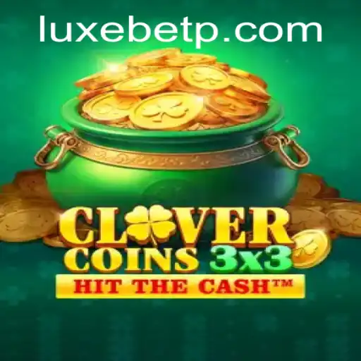 Clovercoin3x3: Unveiling a New Era in Gaming with LUXEBET