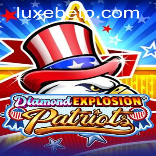 Exploring the Thrills of DiamondExplosionPatriots: The Game of Strategic Brilliance