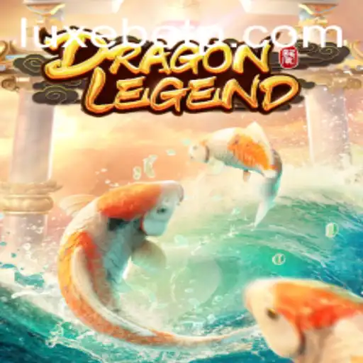 DragonLegend: Unleash Your Fantasy