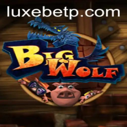 Experience the Wild Adventure of BigWolf with LUXEBET