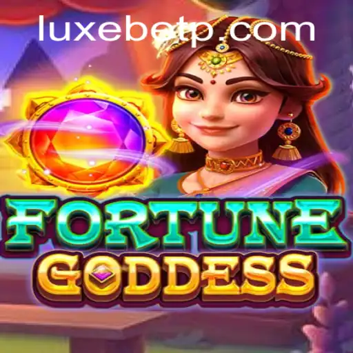 FORTUNEGODDESS: Unveiling the World of LUXEBET