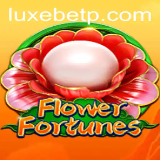 Unveiling FlowerFortunes: A Blossoming Journey in Gaming Adventure with LUXEBET