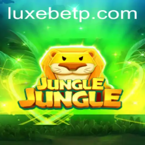 Explore JungleJungle: An Exciting Adventure with LUXEBET