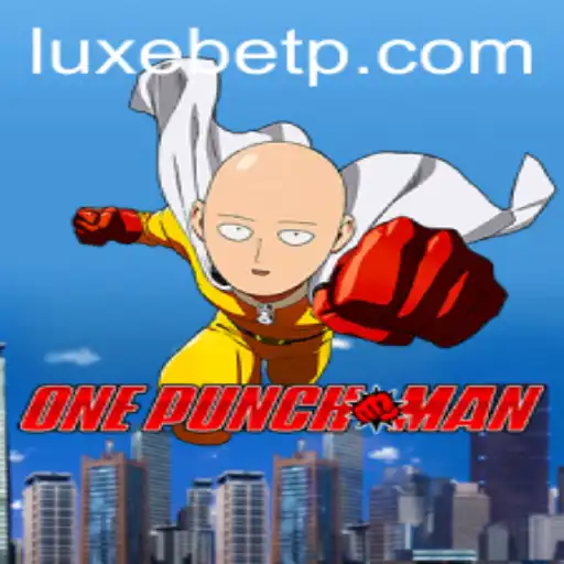 Experience Thrills with OnePunchMan: Dive into the LUXEBET Casino Adventure