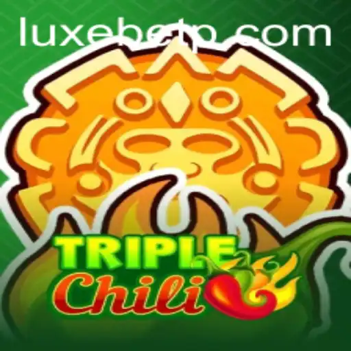 Experience the Thrill of TripleChili: A New Sensation with LUXEBET