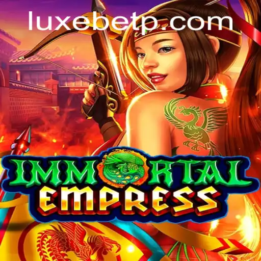 ImmortalEmpress: Unveiling the Strategy Behind LUXEBET's Latest Game