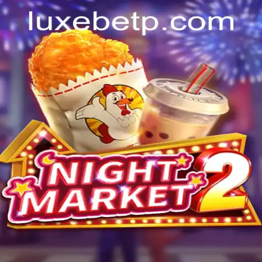 NightMarket2: Dive into the Mystical World of LUXEBET