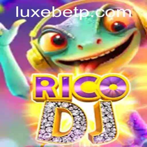 RicoDJ: A New Gaming Experience with LUXEBET