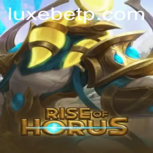 Explore the Mystical World of RiseofHorus with LUXEBET