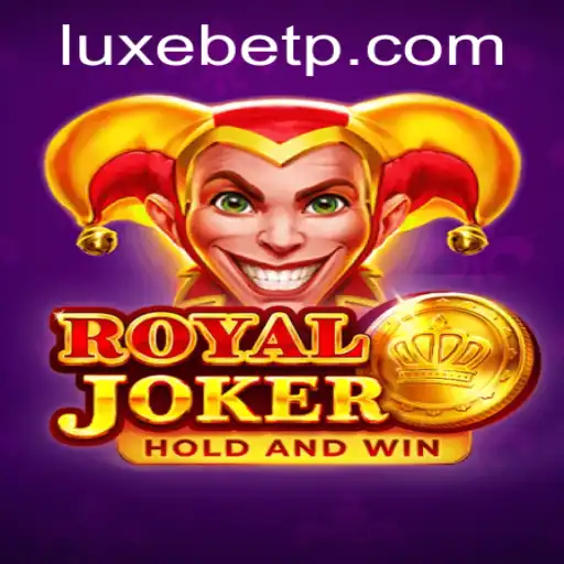 Exploring the Enchanting World of RoyalJoker with LUXEBET