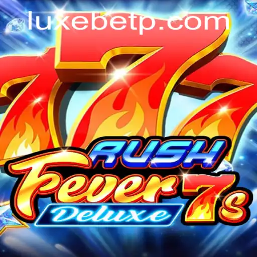 RushFever7sDeluxe: Dive into the Thrilling World of Digital Casino Gaming